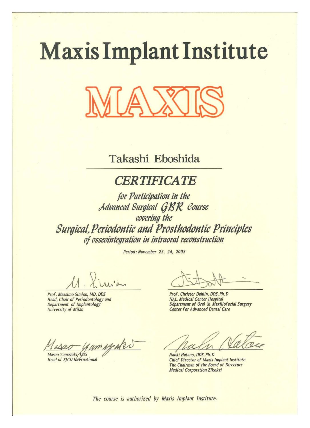 Maxis Implant Institute 上級外科 GBRコース